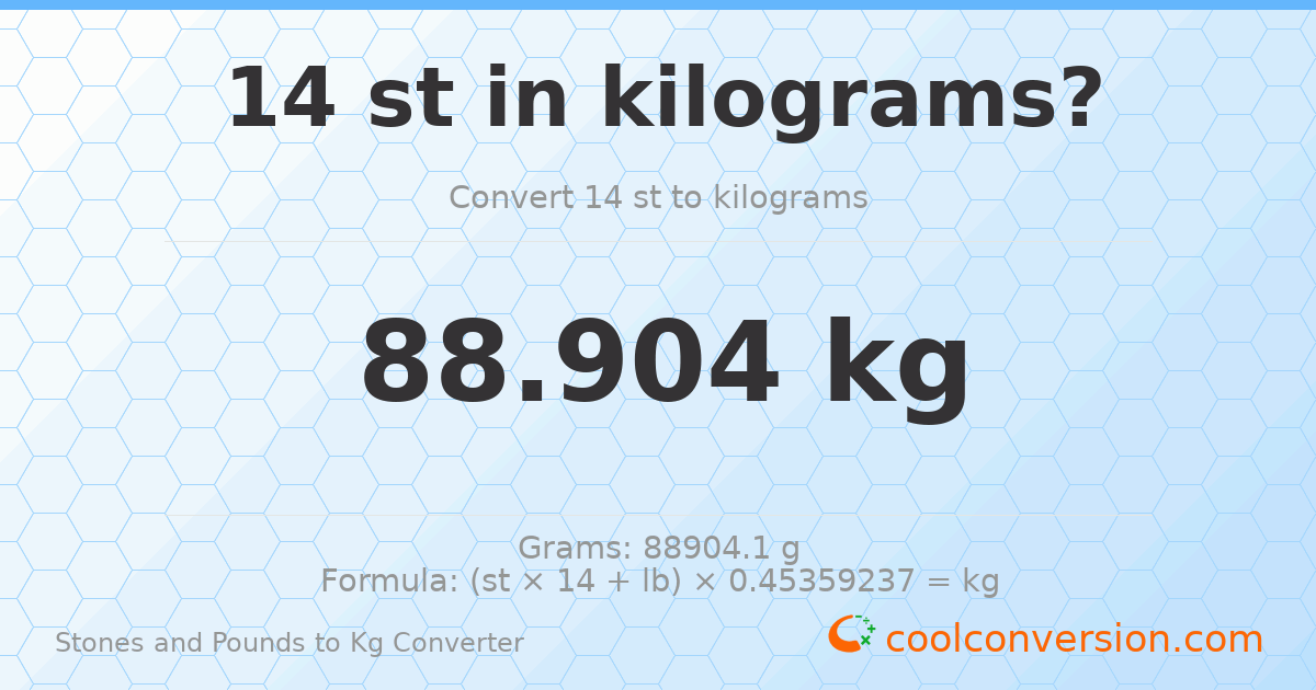 14 st 0 lb to kg — 88.9 kg