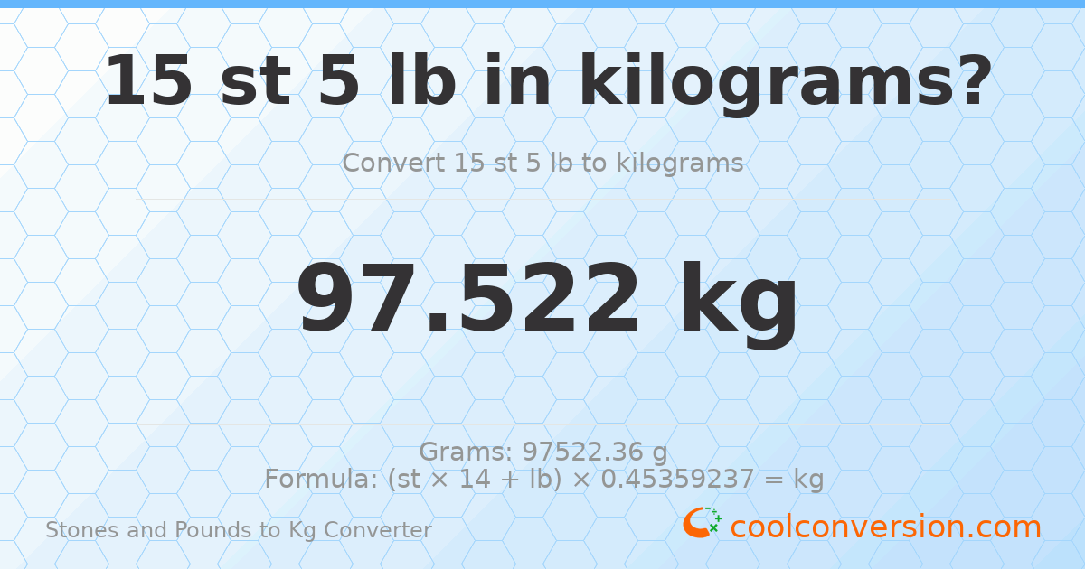 15 st 5 lb to kg — 97.52 kg