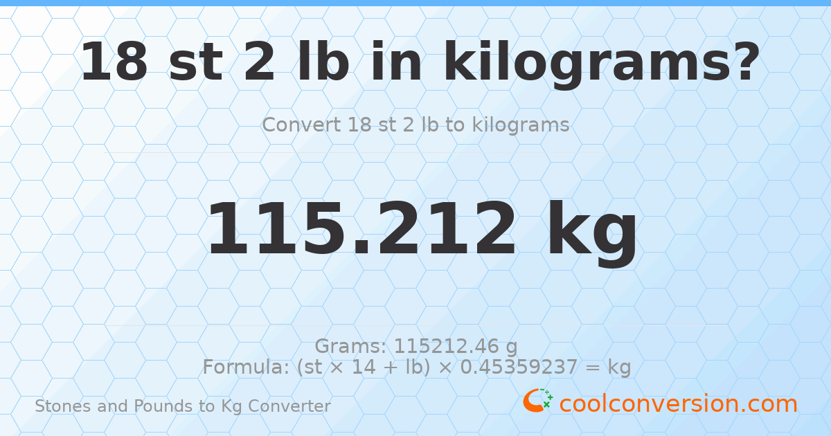 18 st 2 lb to kg — 115.21 kg