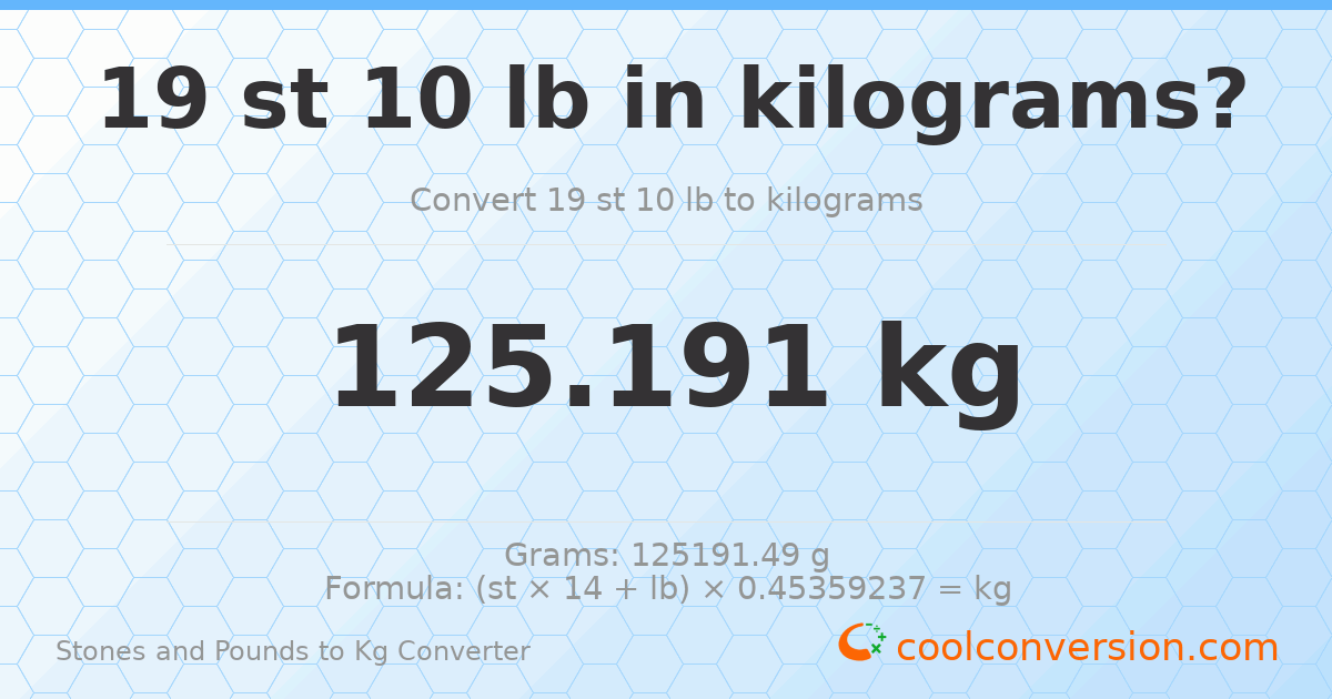 19 st 10 lb to kg — 125.19 kg