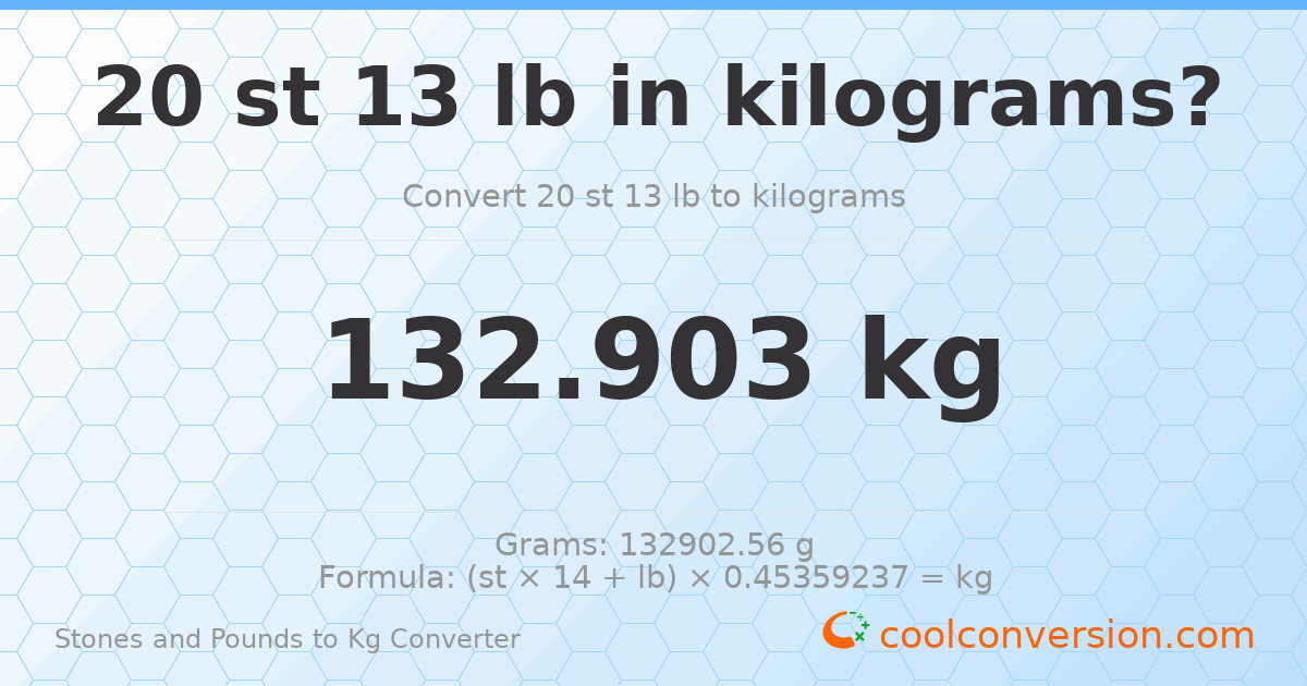 20 st 13 lb to kg — 132.9 kg