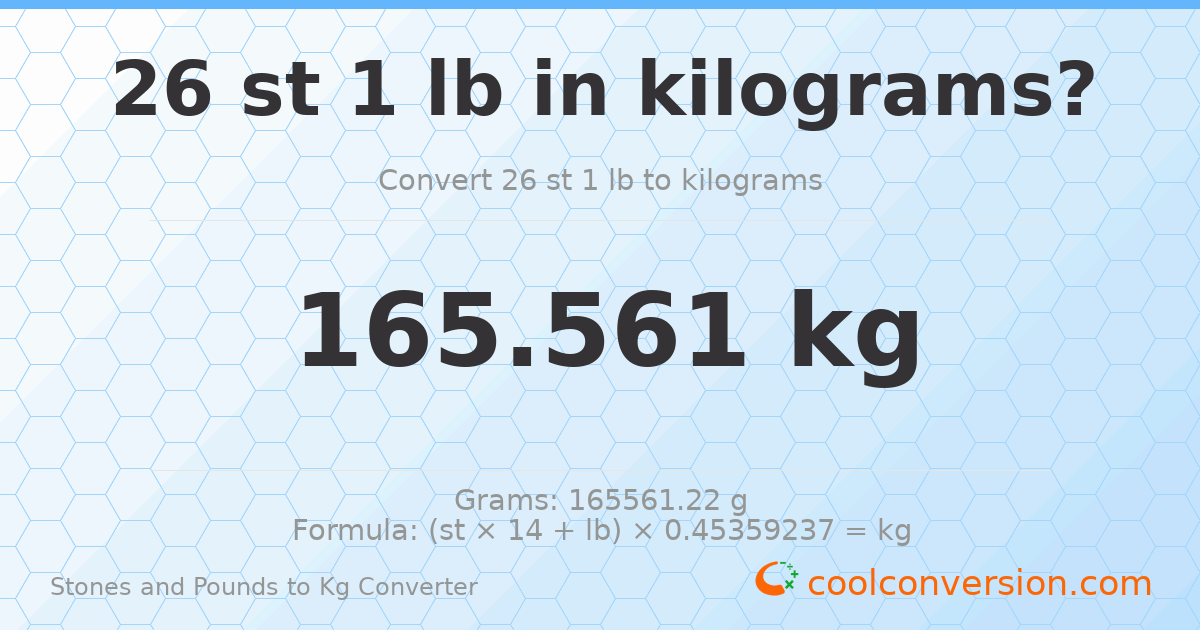 26 st 1 lb to kg — 165.56 kg
