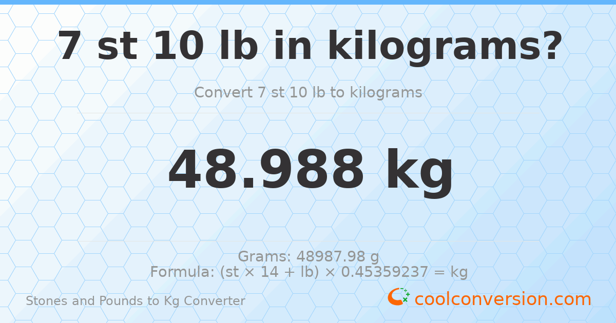 7 st 10 lb to kg — 48.99 kg